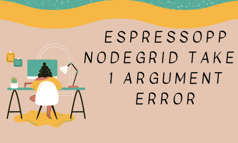espressopp nodegrid takes 1 argument error